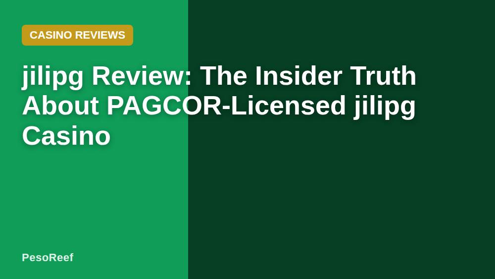 jilipg Review: The Insider Truth About PAGCOR-Licensed jilipg Casino
